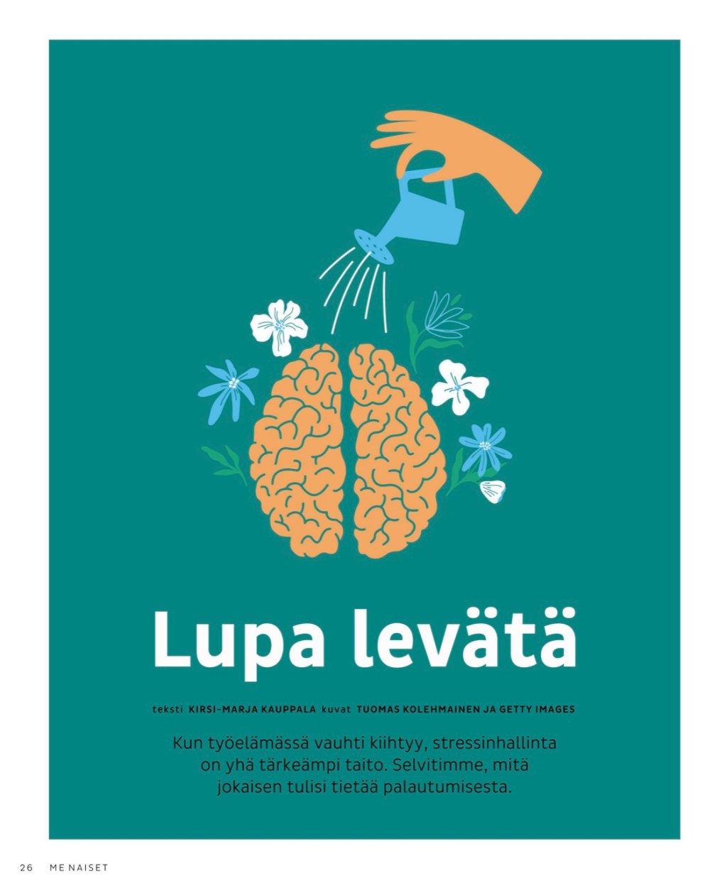 Lupa levätä
